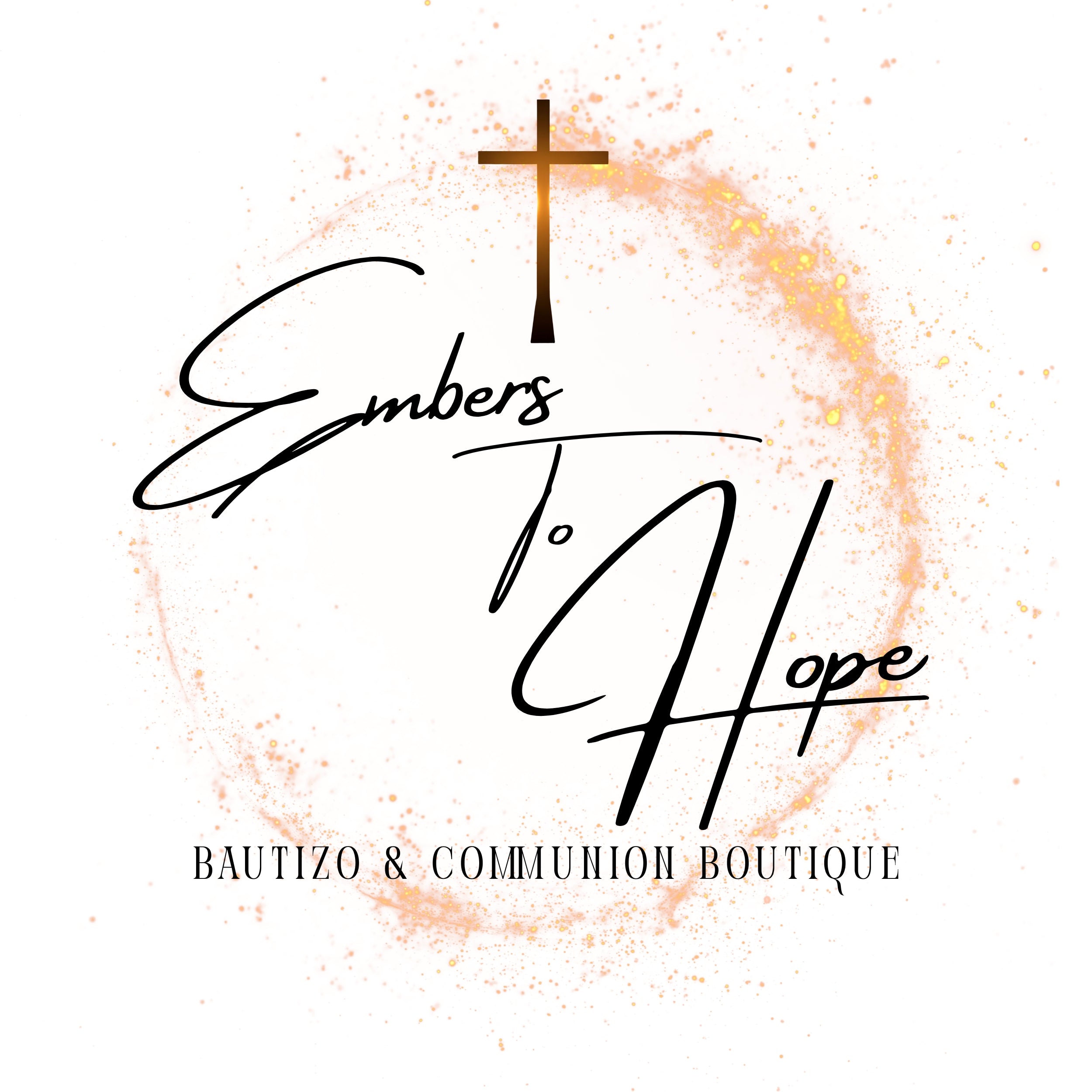 Embers To Hope Bautizo Boutique